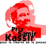 The Samir Kassir Award for the freedom of the press