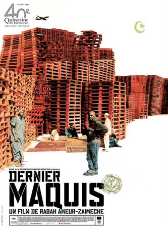 Dernier Maquis: Union through Work and Islam