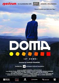 “Doma”-In between Croatia and Macedonia
