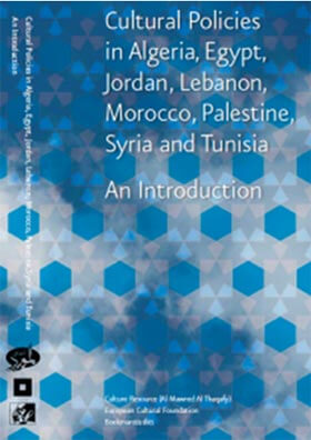 Cultural Policies in North Africa and the Middle East