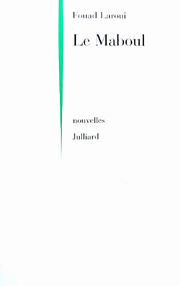 L’oeuvre de Fouad Laroui