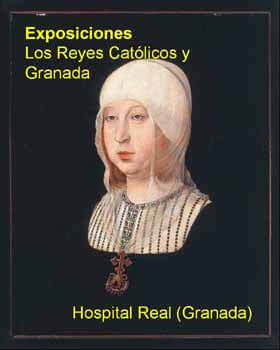Los Reyes Católicos y Granada