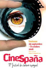 CINESPAÑA 2006. 11ème Festival du Cinéma Espagnol de Toulouse et Midi Pyrénées