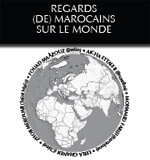 Regards (de) Marocains sur le monde