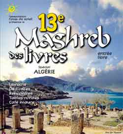 13° Maghreb des livres: plein feu sur l’Algérie