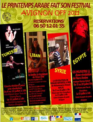 Le Printemps arabe fait son festival. Avignon off 2011