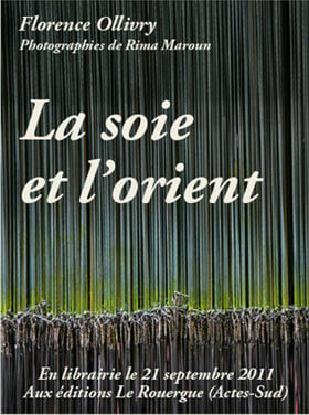 La Soie et l’Orient
