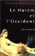 Fatima Mernissi: du harem oriental au harem occidental
