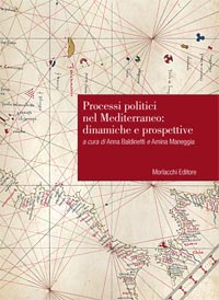 Processi politici nel Mediterraneo: dinamiche e prospettive 