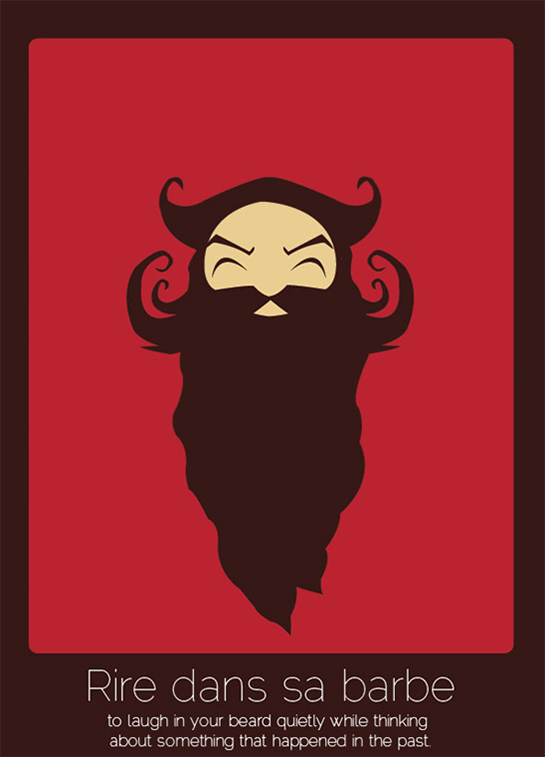 //11. Rire dans sa barbe (francese): sogghignare misteriosamente pensando a cose del passato