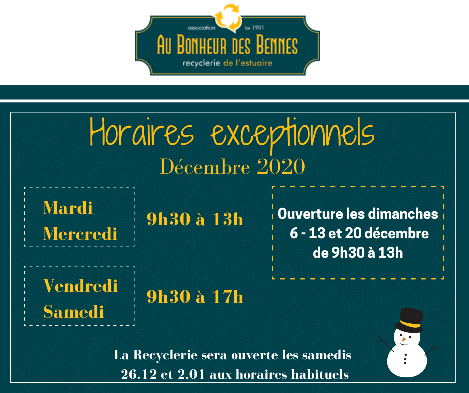 Horaires spéciaux décembre 2020 recyclerie au bonheur des bennes saint-nazaire