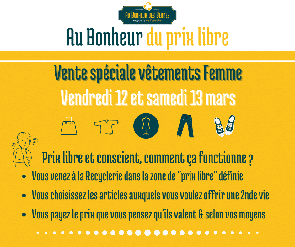 Prix libre femme textile mars vente spéciale recyclerie au bonheur des bennes saint nazaire 44