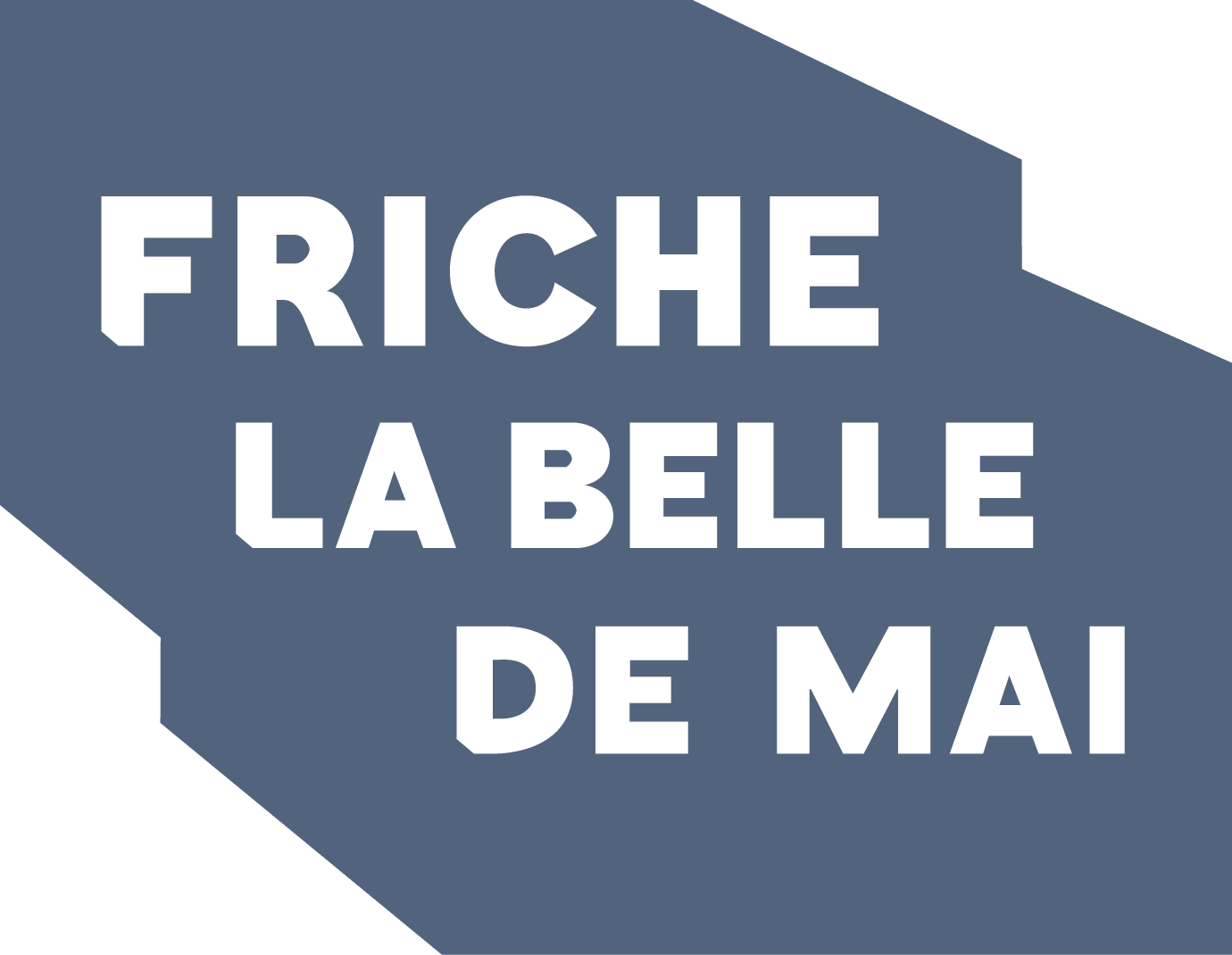 Friche Belle de Mai