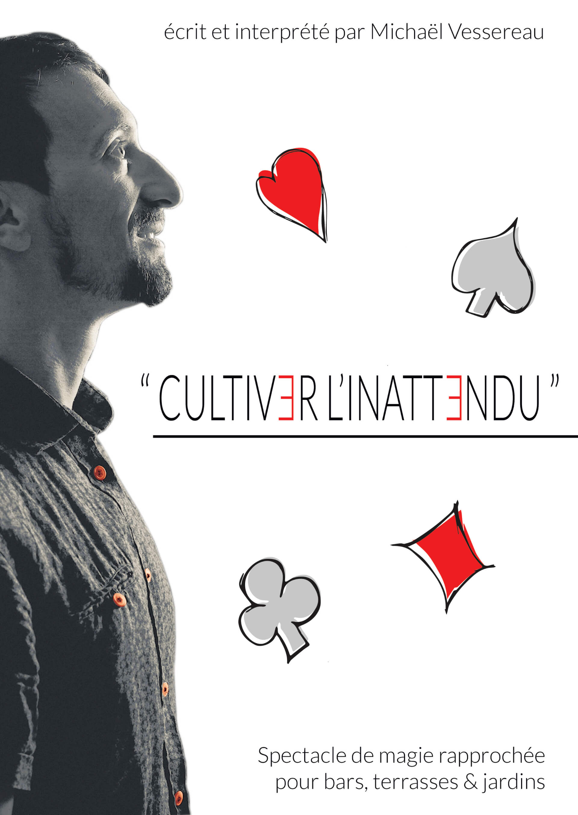 Michael Vessereau - magie  Cultiver l'inattendu, magie et poésie | Au Maquis