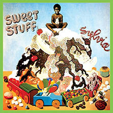 SYLVIA / SWEET STUFF | Star Wax Magazine