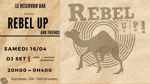 Le Reservoir bar invite Rebel Up & Friends: 2 Floors! | Le Reservoir Bar
