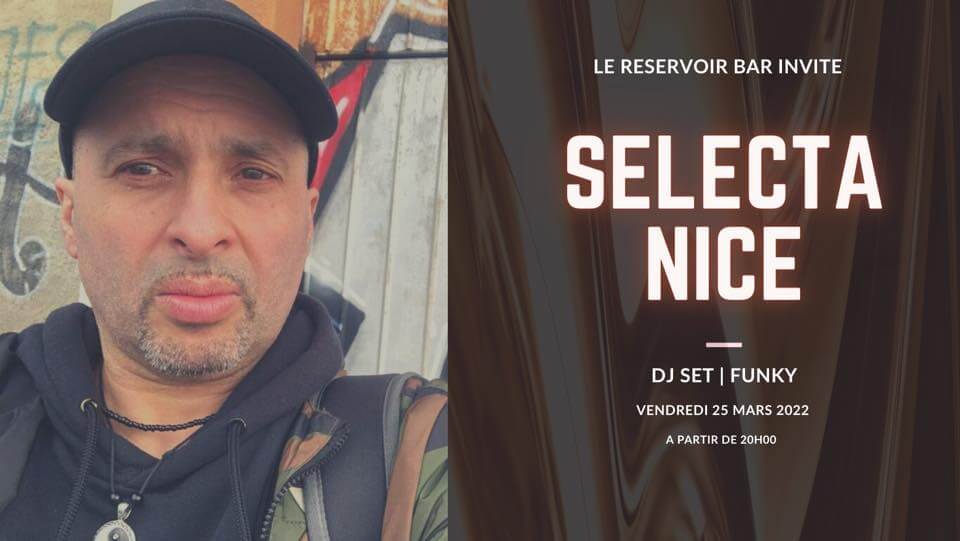 Le Réservoir bar invité Selecta Nice | Le Reservoir Bar