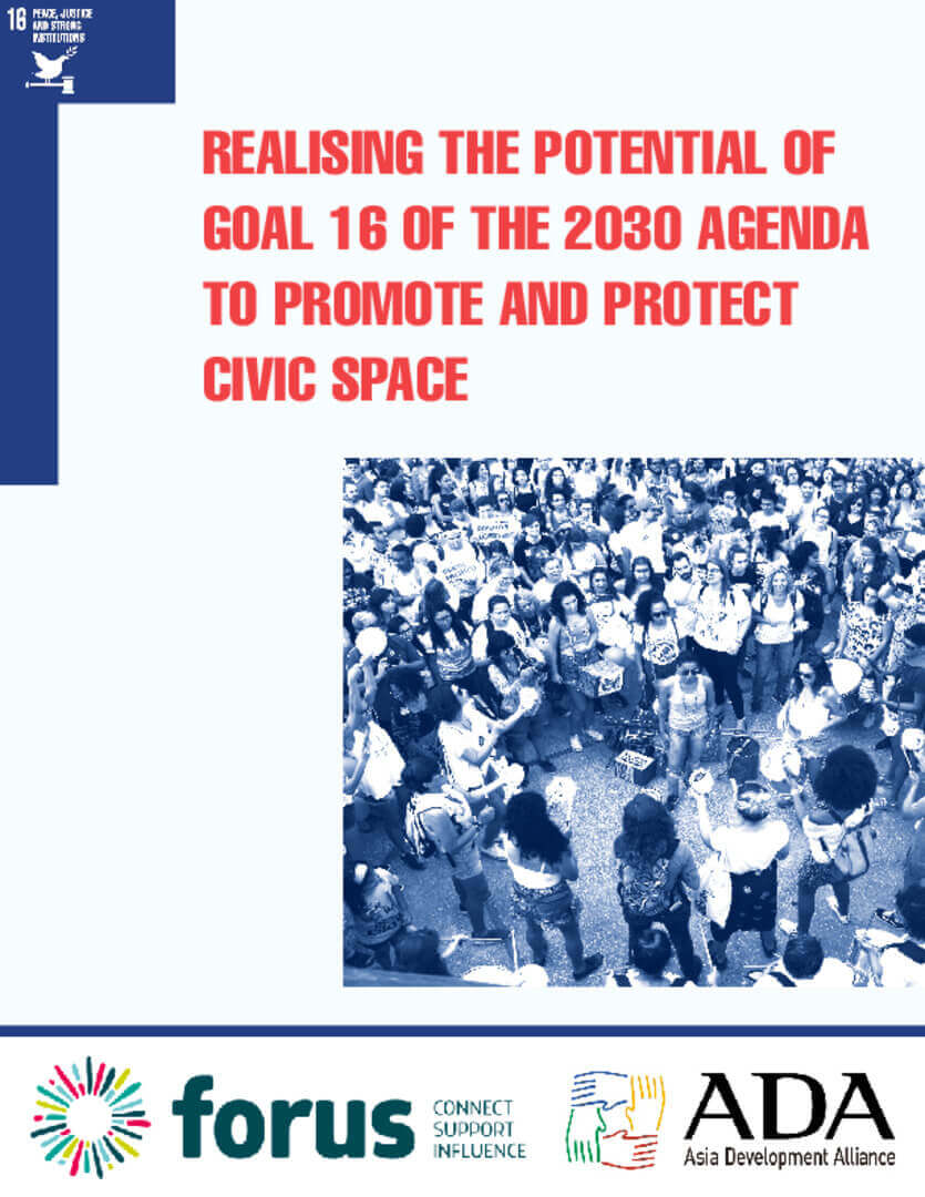 Realizing the potential of Goal 16 to promote and protect civic space | Forus