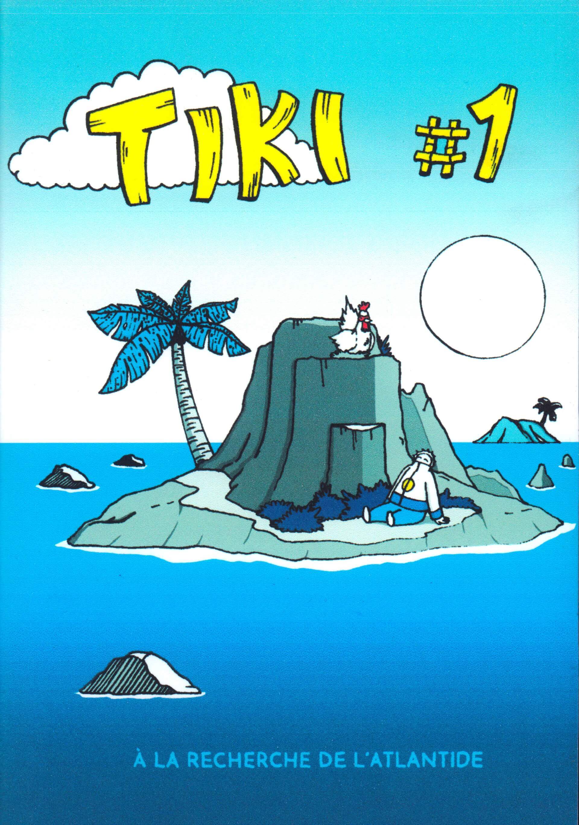 TIKI #1 à la recherche de l’Atlantide | Forgeries & En 3000 Éditions