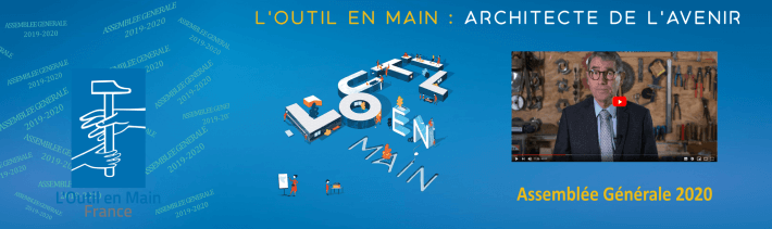 Assemblée générale 2020 | L'Outil en Main France
