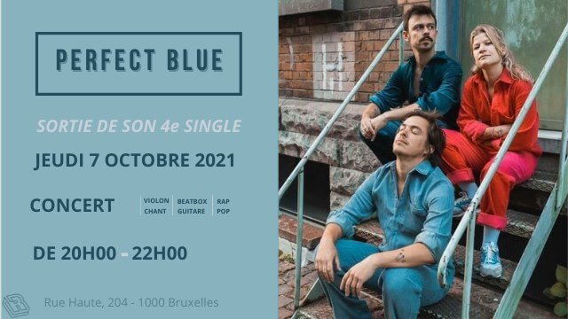 Le Reservoir présente Perfect Blue ( Sortie de son 4e single) | Le Reservoir Bar