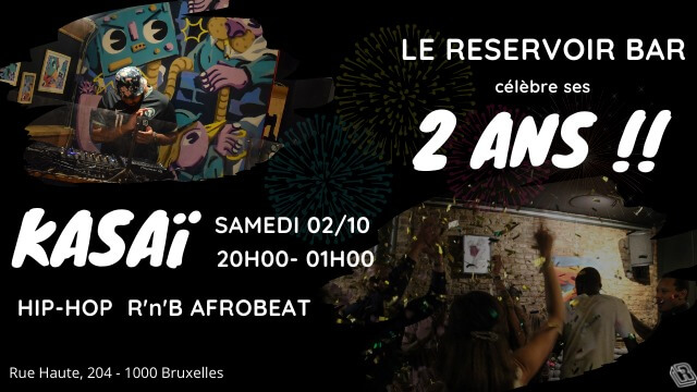 Les 2 ans du Reservoir bar B2B Kasai | Le Reservoir Bar