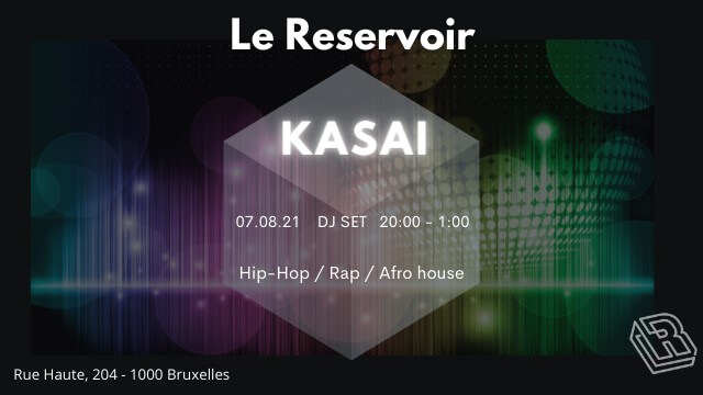 Le Reservoir invite Kasai | Le Reservoir Bar