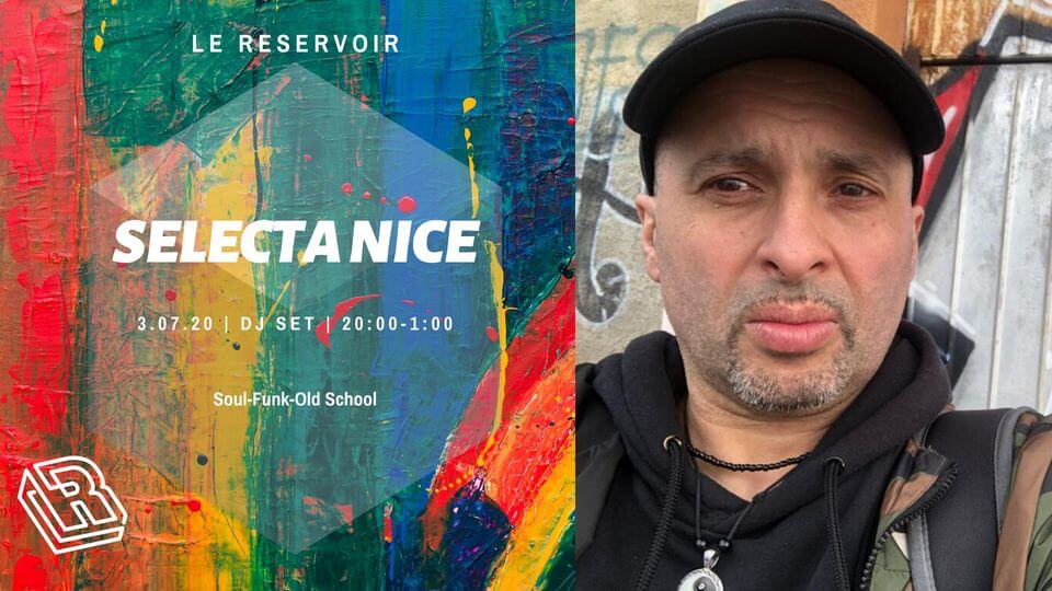 Le Reservoir invite Selecta Nice | Le Reservoir Bar