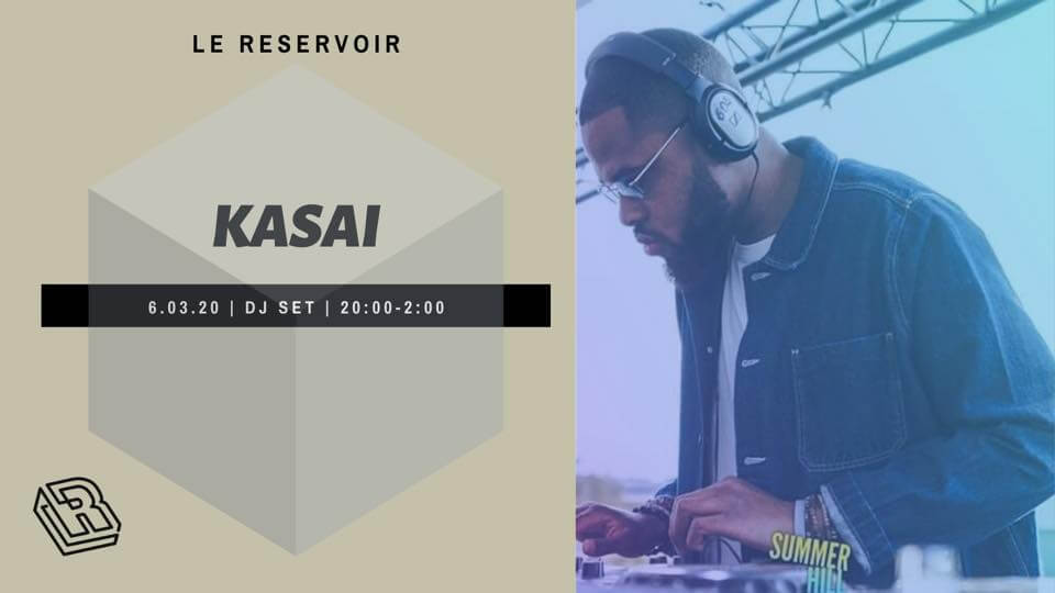 Le Reservoir invite KASAI | Le Reservoir Bar