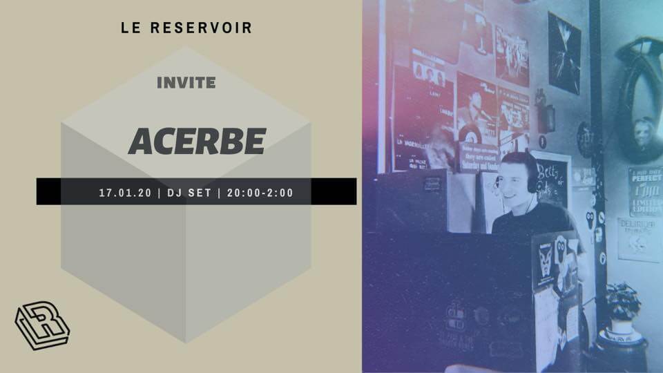Le Reservoir invite ACERBE | Le Reservoir Bar