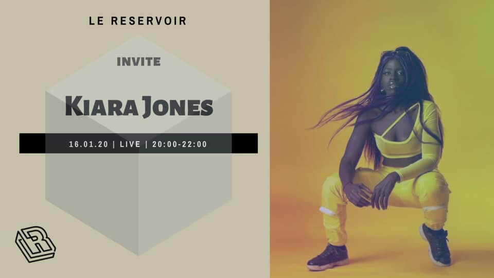 Le Reservoir invite Kiara Jones | Le Reservoir Bar