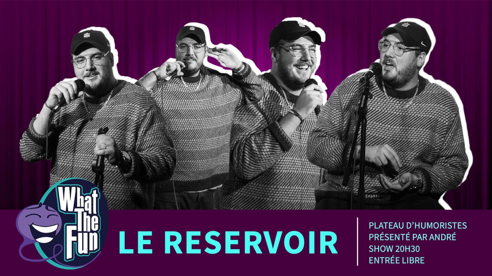 What The Fun au Reservoir | Le Reservoir Bar