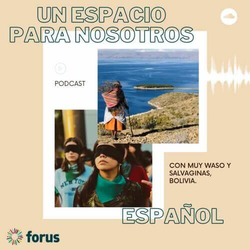 ES - Medios de comunicación independientes y ecofeminismo en Bolivia | Both Nomads