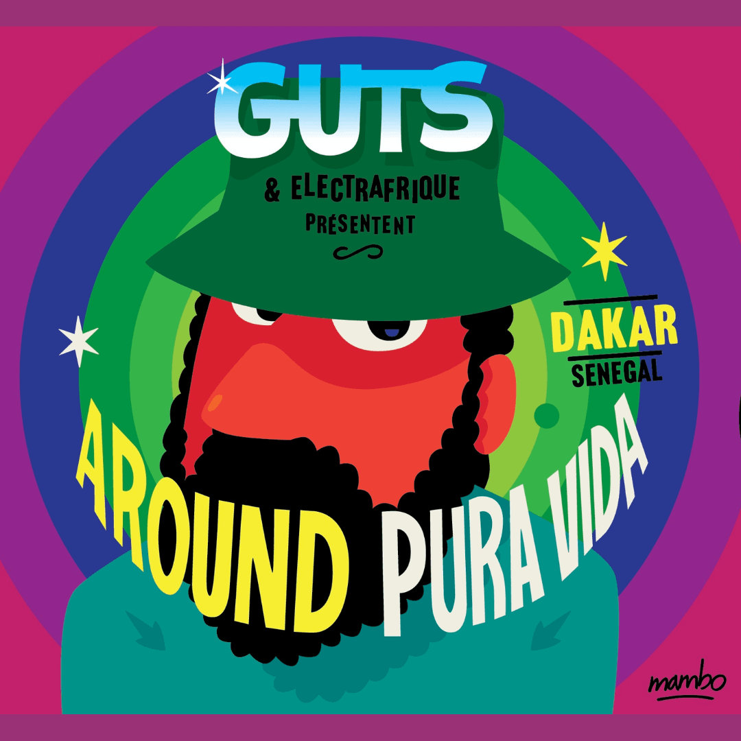 GUTS x ElectrAfrique | Around Pura Vida | ElectrAfrique