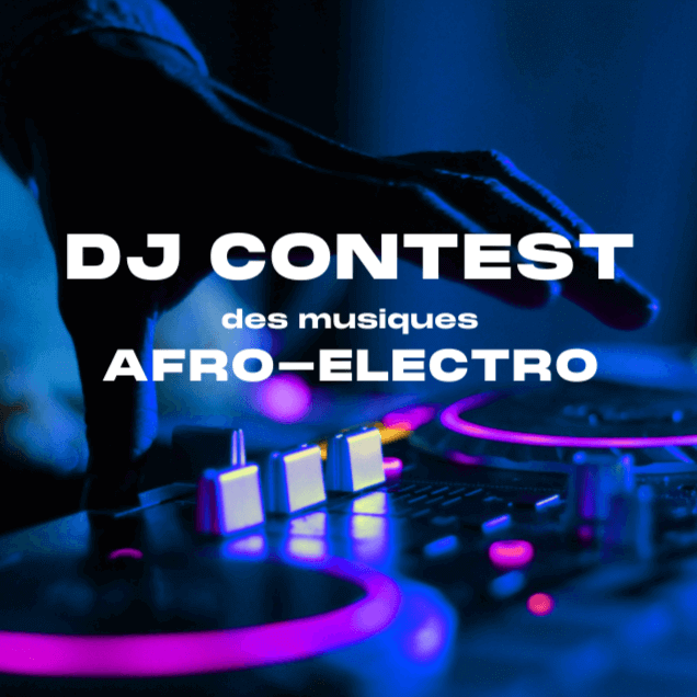 ElectrAfrique - DJ Contest 02 | ElectrAfrique