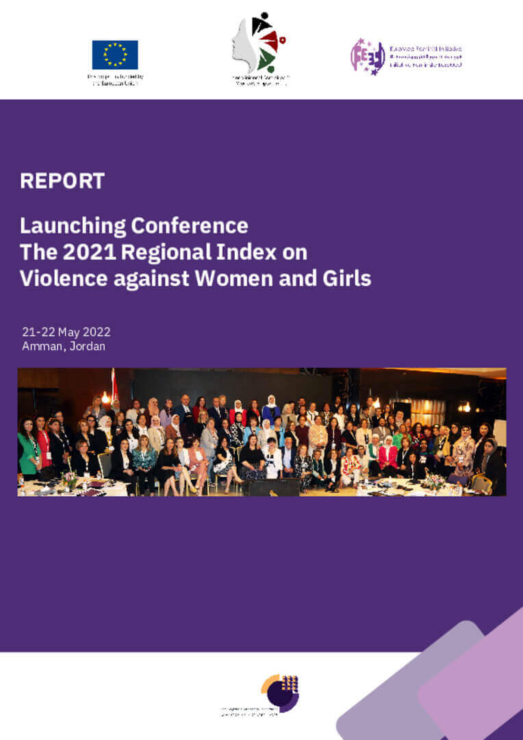 Report: Launching Conference – The 2021 Regional Index on Violence Against Women and Girls | EFI - EuroMed Feminist Initiative