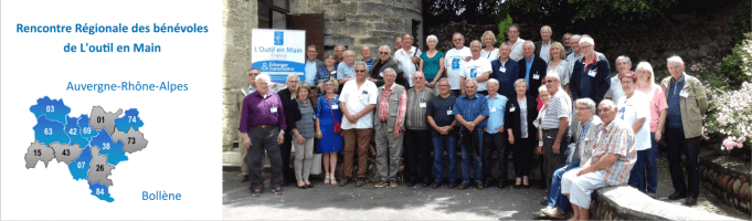 Rencontre Régionale de L’Outil en Main Auvergne-Rhône-Alpes et Bollène - 29 mai 2018 | L'Outil en Main France