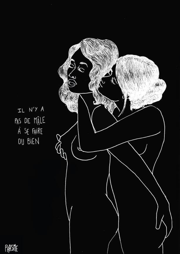 "Il n'y a pas de mâle à se faire du bien" | Canaille Illustration