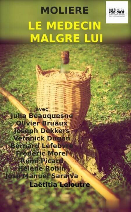 Le médecin malgré lui de Molière | Théâtres de Bourbon
