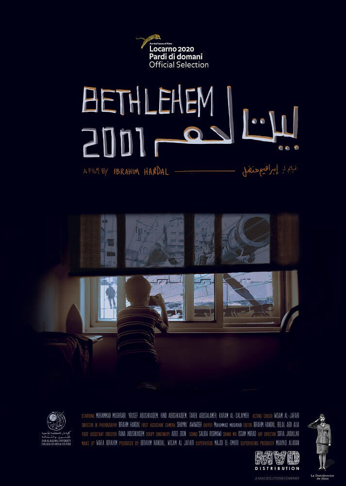 Bethlehem 2001 - MAD Distribution Films | Ibrahim Handal