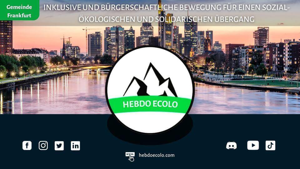 HEBDO ECOLO - Frankfurt | HEBDO ECOLO