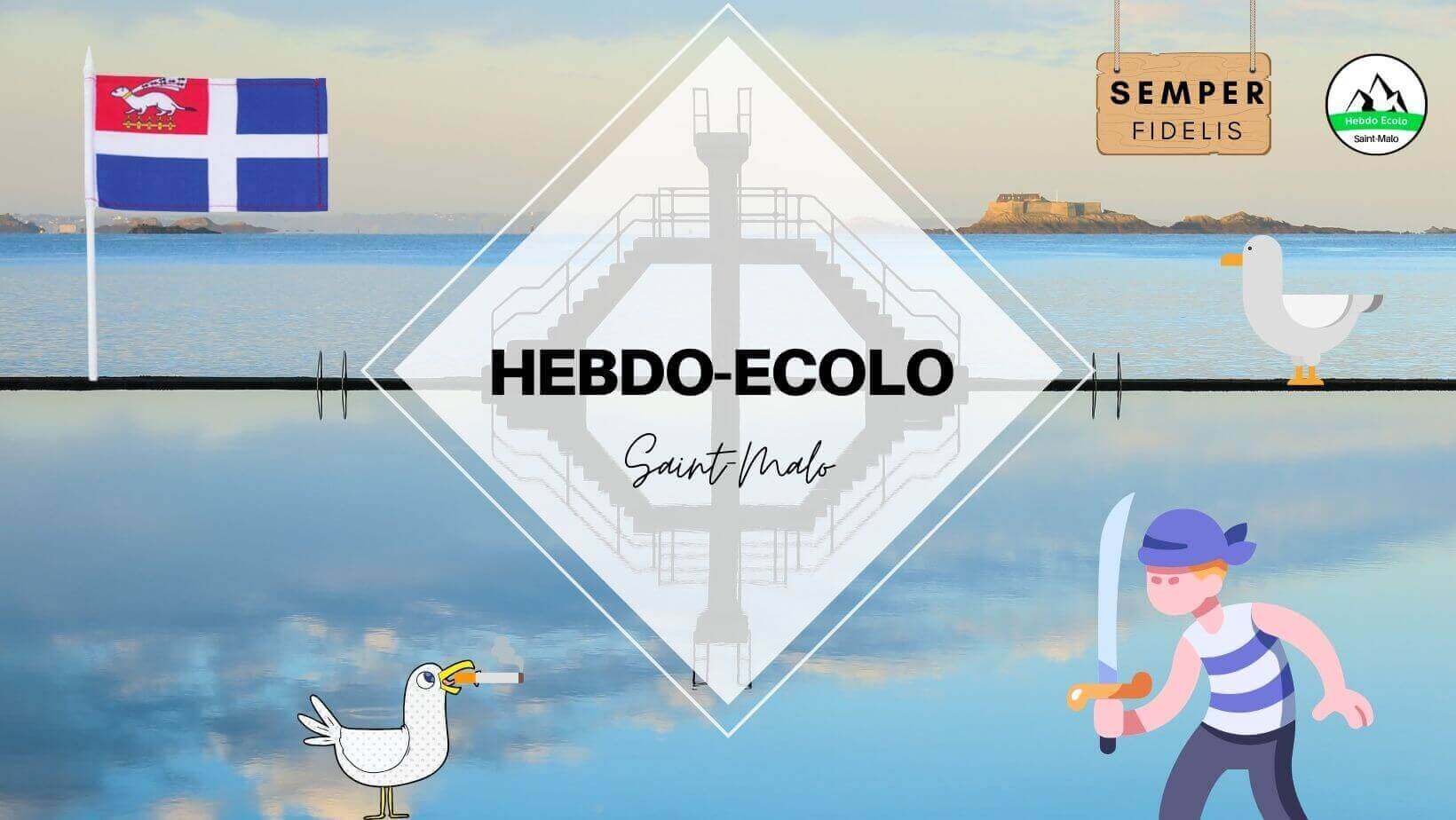 HEBDO ECOLO - Saint-Malo 🌊 | HEBDO ECOLO