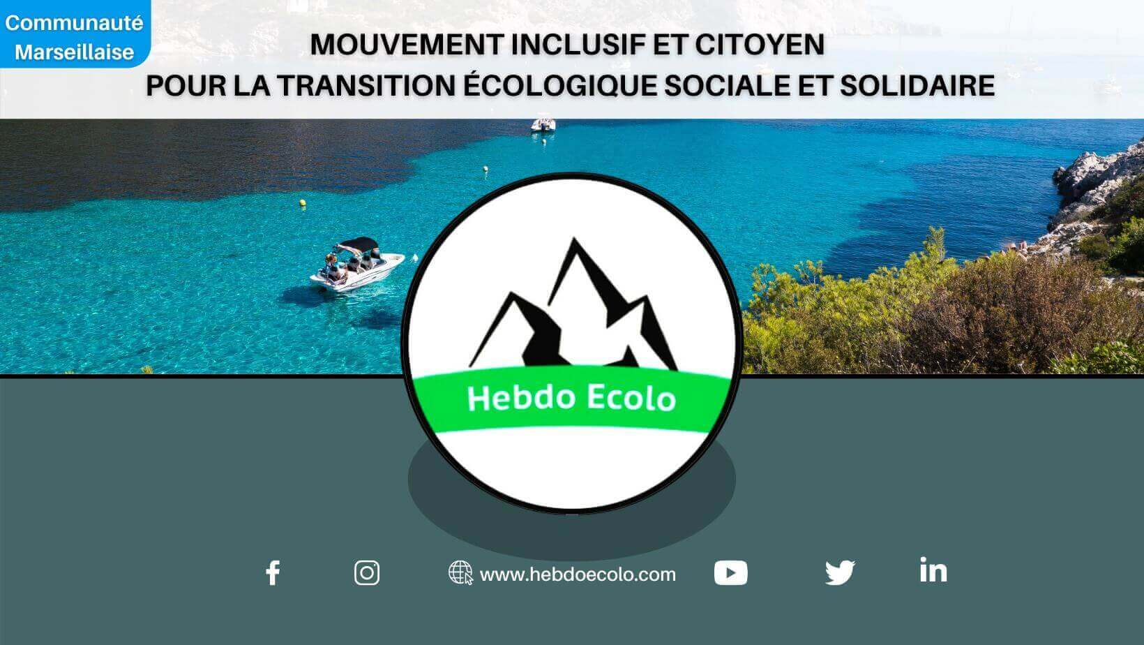 HEBDO ECOLO - Marseille | HEBDO ECOLO
