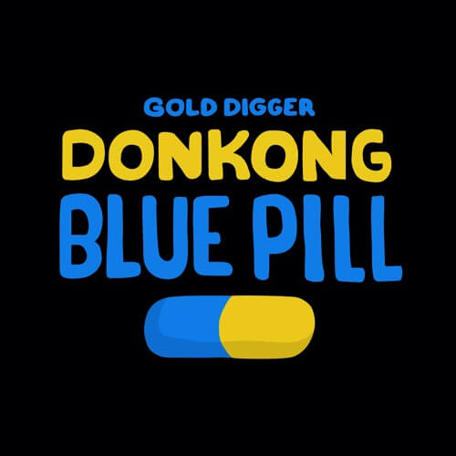 Donkong - Blue Pill [Gold Digger] | Gold Digger Records