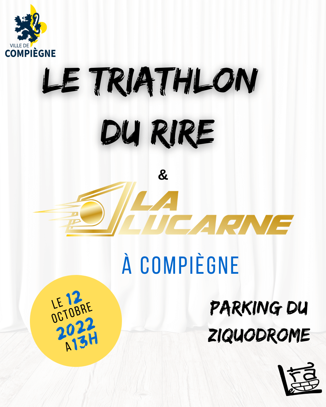 Le Triathlon du Rire et la Lucarne | Le Trac