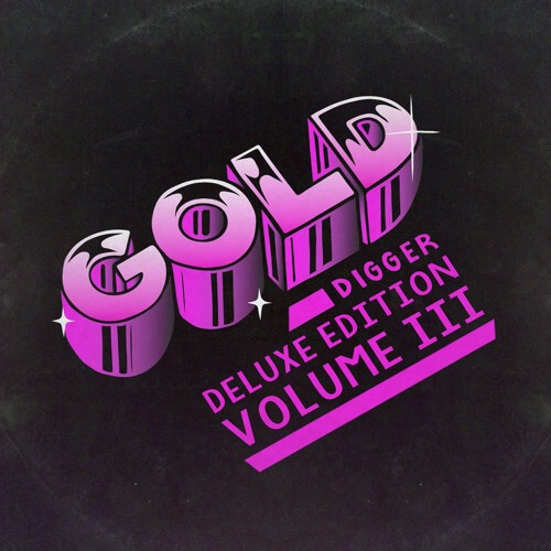 [GDR072] Gold Digger - Deluxe Edition Vol.3 | Gold Digger Records