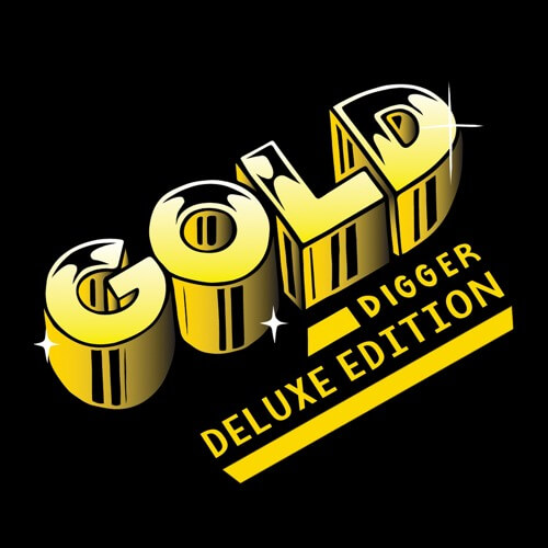 GOLD DIGGER - Deluxe Edition | Gold Digger Records