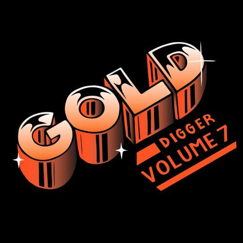 [GDR008] GOLD DiGGER Volume 7 | Gold Digger Records