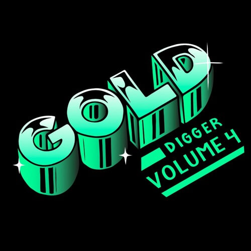 [GDR004] GOLD DiGGER Volume 4 [Free Download] | Gold Digger Records