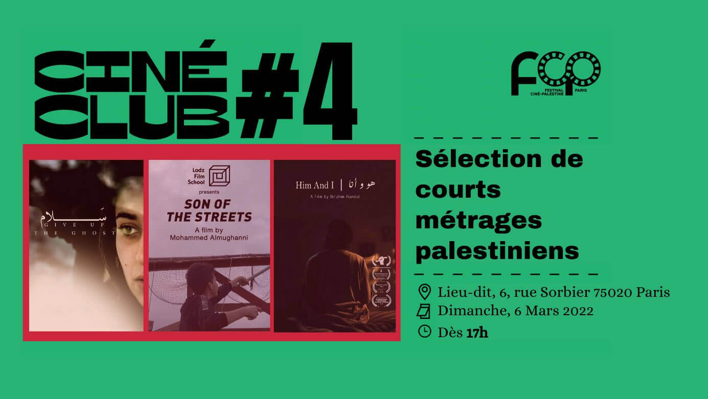 Ciné-Club FCP #4 - Sélection de courts-métrages palestiniens | Festival Ciné-Palestine - FCP